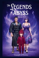The Legend of Abyss: Return of the Shadow Emperor (Book 2) B0GG6QCC91 Book Cover