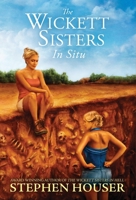 The Wickett Sisters in Situ 1639448861 Book Cover