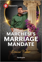 Marchesi's Marriage Mandate 1335213872 Book Cover