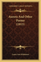 Aurora & other poems 143678364X Book Cover