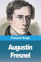Augustin Fresnel 1533678324 Book Cover