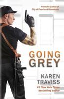Going Gray 1499713045 Book Cover