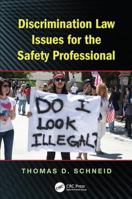 Discrimination Law Issues for the Safety Professional 1138112100 Book Cover