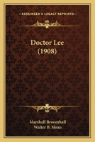 Doctor Lee 1022574949 Book Cover