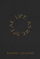 Life As We Speak 1035813521 Book Cover