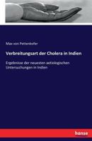 Verbreitungsart Der Cholera in Indien 3743440016 Book Cover