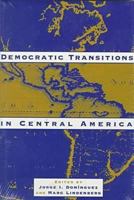 Democratic Transitions in Central America 0813014867 Book Cover