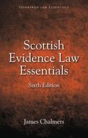 Scottish Evidence Law Essentials 1399519816 Book Cover