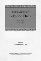 The Papers of Jefferson Davis: 1849--1852 080711037X Book Cover
