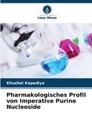 Pharmakologisches Profil von Imperative Purine Nucleoside (German Edition) 6208235375 Book Cover