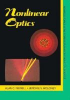 Nonlinear Optics (Advanced Topics in the Interdisciplinary Mathematical Sciences) 0813341183 Book Cover