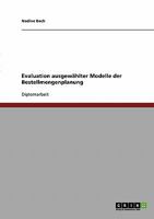 Evaluation ausgewählter Modelle der Bestellmengenplanung 363871201X Book Cover