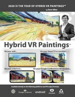 2020 Is the Year of Hybrid VR Paintings B085RRZLHW Book Cover