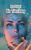 Die Täuschung 3756832260 Book Cover