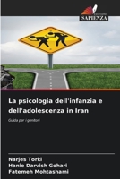 La psicologia dell'infanzia e dell'adolescenza in Iran 6209613705 Book Cover