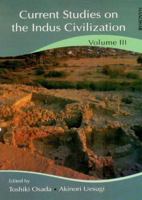 Current Studies on the Indus Civilization volume 3 8173048622 Book Cover