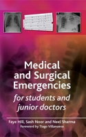 Medical and Surgical Emergencies for Students and Junior Doctors 1846195039 Book Cover