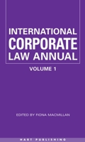 International Corporate Law Annual: Volume 1 1841130370 Book Cover