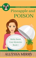 Pineapple and Poison 1097791211 Book Cover