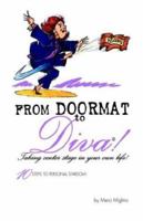 From Doormat To Diva! 1589611454 Book Cover
