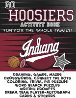 Go Hoosiers Activity Book and App 1941788424 Book Cover