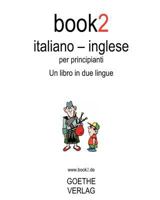 Book2 Italiano - Inglese Per Principianti 1440445109 Book Cover