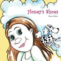 Honey's Shoes 1432799215 Book Cover