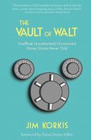 The Vault of Walt 0615402429 Book Cover