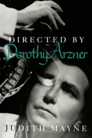 Directed by Dorothy Arzner (Women Artists in Film) 0253208963 Book Cover
