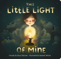 This Little Light of Mine 1684086302 Book Cover
