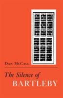 The Silence of Bartleby 0801495938 Book Cover