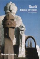 Discoveries: Gaudi: Visionary Architect (Discoveries (Abrams)) 0810991004 Book Cover