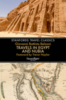 Narrative of the operations and recent discoveries within the pyramids, temples, tombs, and excavations, in Egypt and Nubia; and of a journey to the coast of the Red Sea, in search of the ancient Bere 8854402133 Book Cover