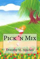 Pick 'n Mix 1497365643 Book Cover