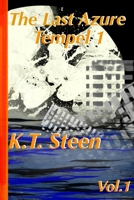 The Last Azure: Tempel one: vol.1 B0GFMZR8LG Book Cover