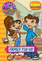 Maya & Miguel: Family Fix-Up (TeleNovel #1) (Maya & Miguel) 0439696062 Book Cover