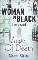 The Woman in Black: Angel of Death 0804169985 Book Cover