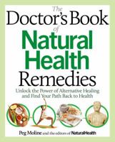 The Doctor's Book of Natural Health Remedies: Unlock the Power of Alternative Healing and Find Your Path Back to Health 0989594084 Book Cover