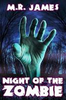 Night of the Zombie 0615945791 Book Cover