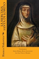 La Merciaia Santa di Loreto 1365615693 Book Cover