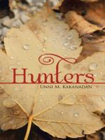 Hunters 1482834529 Book Cover