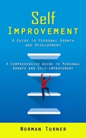 Self Improvement: A Guide to Personal Growth and Development 1998038041 Book Cover