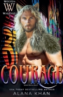 Courage (Wolven Warrior) B0F9FY5SL8 Book Cover