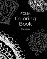 FCMA Coloring Book : Mandalas 0997279923 Book Cover