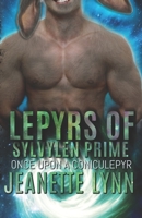 Once Upon A Coniculepyr: Lepyrs of Sylvylen Prime B09HG6H37G Book Cover