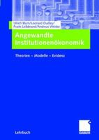 Angewandte Institutionenokonomik: Theorien Modelle Evidenz 3409142738 Book Cover