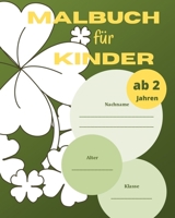 Malbuch für Kinder ab 2 Jahren: Malheft gegen Langeweile, Ausmal-, Kritzel-, Beschäftigungs-Buch. Kinderbuch-Geschenk, Heft, Weihnachten, Xmas, ... Ausmalbilder, Zahnfee B087SJTTS3 Book Cover