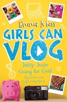 Jazzy Jessie: Going for Gold 1509817425 Book Cover