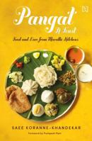 Pangat, a Feast: Food and Lore from Marathi Kitchens 9388322916 Book Cover