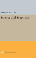 Science and Skepticism 0691612188 Book Cover